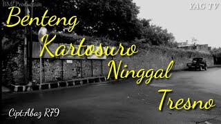 Benteng Kartosuro Ninggal Tresno//Abaz R79YAG TV//BMI Production