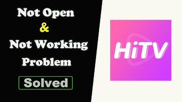✅Fix HiTV App Not Working and Not Open Problem ✅