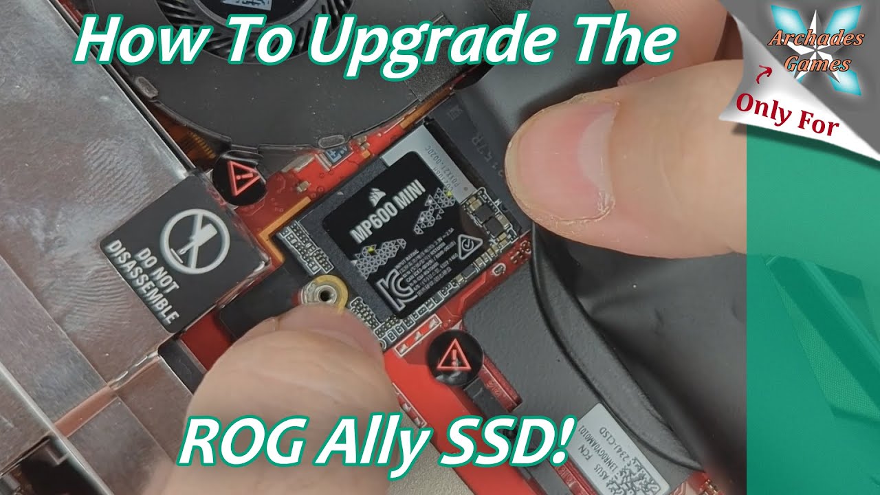 Asus ROG Ally SSD Upgrade Tutorial - More Space More Joy! 