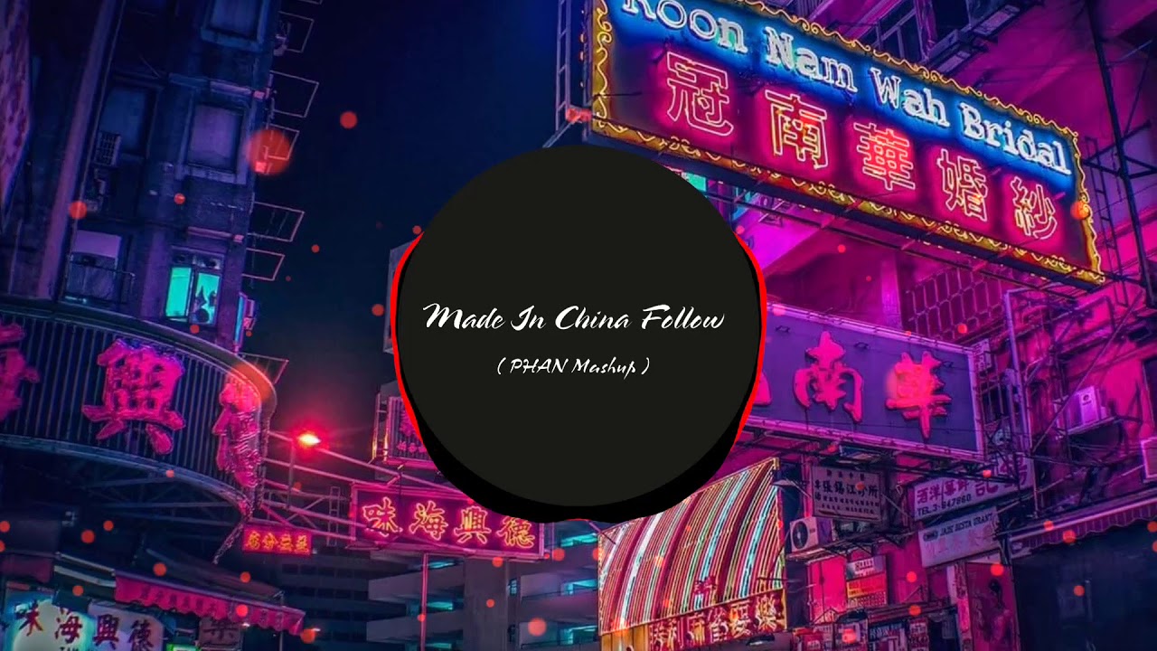 Higher Brothers & DJ Snake x Bro Safari - Made In China Follow ( PHAN Mashup )