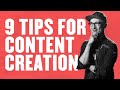 9 tips for content creation 2022