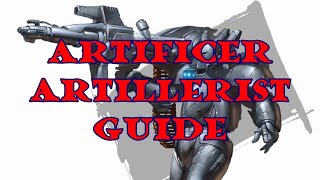 The Artificer Artillerist Guide