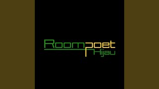Video thumbnail of "Roompoet Hijau - Think But Think"