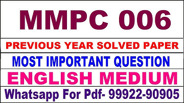 mmpc 006 previous year solve paper | mmpc 006 important questions | mmpc 006 study material