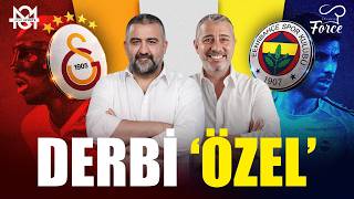 Canli  Galatasaray  Fenerbahe Derbi Analizi  mit zat Melih endil  Derb zel