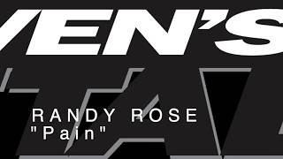 Video thumbnail of "RANDY ROSE Pain Live"