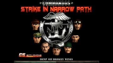[NEW MISSION] [SINP 03] Broken Wings (PREVIEW) - Commandos 2 DP 1.45