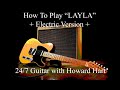 LAYLA Guitar Lesson - How To Play Layla On Electric Guitar!