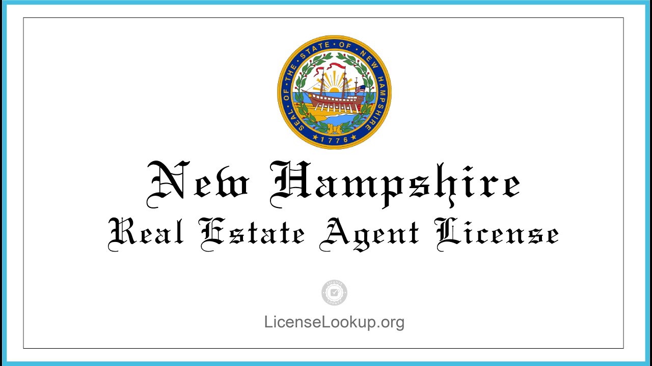 New Hampshire Real Estate License What You need to get started 