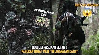 pasukan setan || pasukan sangar milik TNI angkatan Darat yang dijuluki pasukan setan