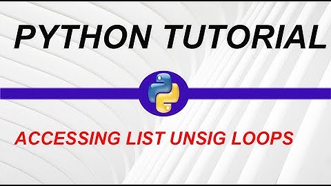 Accessing List Using Loops in Python-23 (URDU/HINDI) ||My Academy
