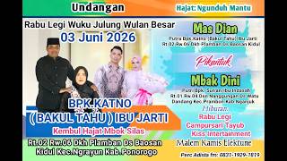  Kiss Entertainment Dikediaman Bpk Katno Tahu Ibu Jarti Plamban Baosan Kidul Gmr 