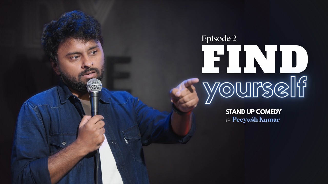 Ep. 2  - Identity vs. Anxiety | Stand Up Comedy ft. Peeyush Kumar