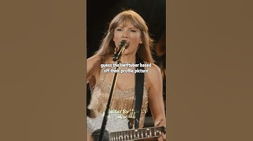 guess the swiftuber based off their pfp || #taylorswift #fy #swifties #fyp #viralshorts #erastour