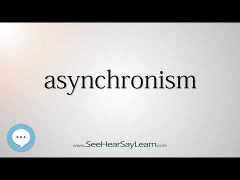 Video: L'asincronismo è una parola?