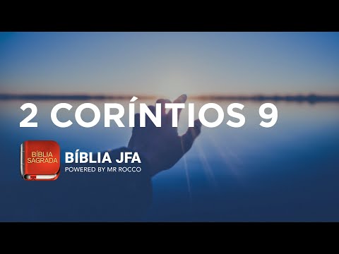 2 CORÍNTIOS 9 - Bíblia JFA Offline