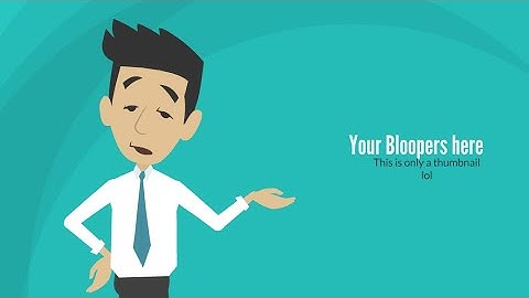 Business Friendly Intro Bloopers