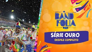 UNIÃO DA ILHA DO GOVERNADOR - DESFILE COMPLETO 2024 |#SERIEOURONABAND