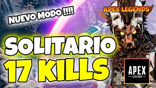 PRUEBO EL NUEVO MODO SOLITARIO - ES UNA LOCURA !!! 17 KILLS - APEX LEGENDS