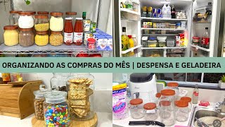 ORGANIZANDO A GELADEIRA | DESPENSA E COZINHA