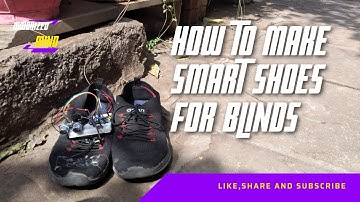 How To Make Smart Shoes For Blinds Using Arduino Nano||Motorized Mind