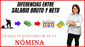 Que es SALARIO BRUTO y SALARIO NETO💵 [GUÍA para ENTENDERLO]