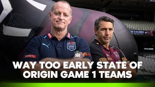 Braith picks his NSW Blues, Gordy selects his QLD Maroons for Origin Game 1 | NRL 360 | Fox League