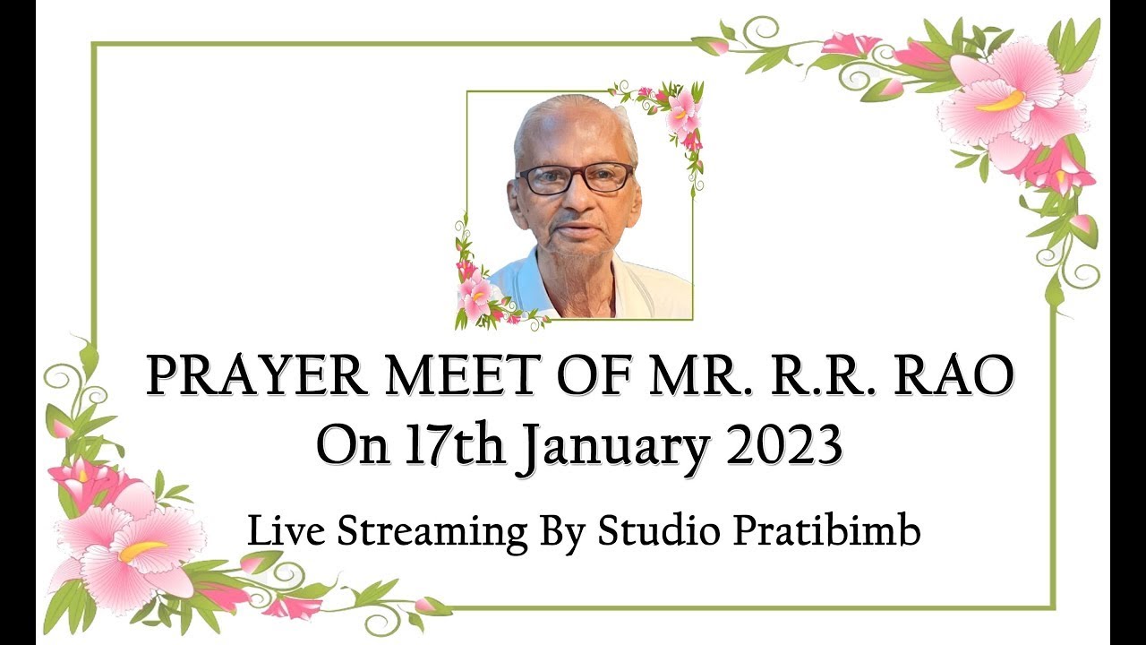 PRAYER MEET OF MR. R.R. RAO.... - YouTube