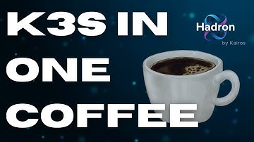 Deploy K3s on an Immutable Linux (Hadron) in the Time It Takes to Drink a Coffee