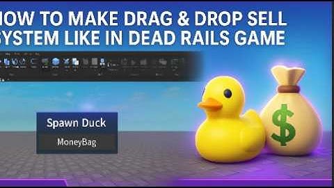 How to make Drag & Drop Sell System like in dead rails game tutorial roblox studio