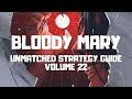 Bloody mary unmatched strategy guide 22