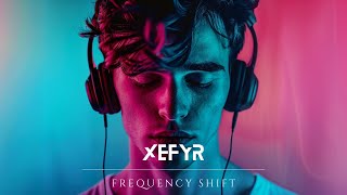 Xefyr - Frequency Shift [Official Music Video]