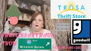 ANNIVERARY THRIFT HAUL from GOODWILL and TROSA at WINSTOM SALEM,NC/CLEAN W ME + DECOR/FRENCH COUNTRY