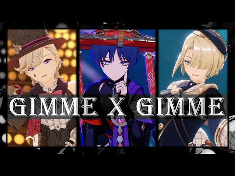 【 原神 / Genshin MMD 】3RD ANNIVERSARY COLLAB (Pt.1/4): Gimme×Gimme 【 Wanderer , Lyney , Freminet 】