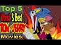 Top 5 Worst & Best Tom and Jerry Movies