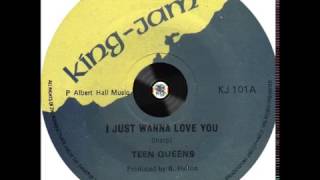 Teen Queens  I Just Wanna Love You  Version  B1