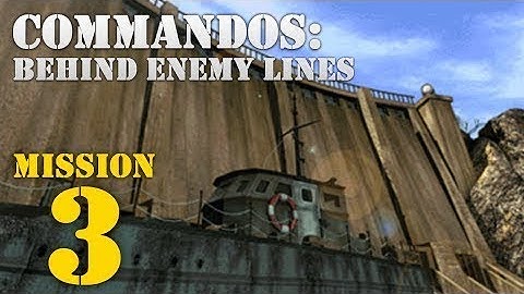 Commandos: Behind Enemy Lines -- Mission 3: Reverse Engineering