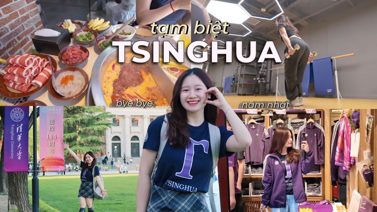TẠM BIỆT TSINGHUA 👋🏻 Vlog trước kì nghỉ hè của du học sinh Trung Quốc