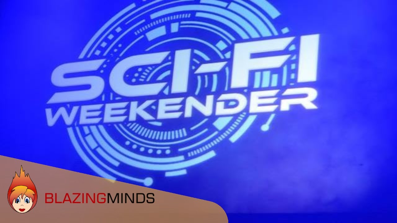 Blazing Minds at Sci-Fi Weekender 6 - 