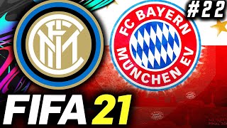 BAYERN IN THE CHAMPIONS LEAGUE - FIFA 21 Inter Milan Career Mode EP22