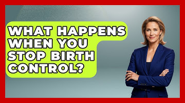 What Happens When You Stop Birth Control? - Gender Equality Network