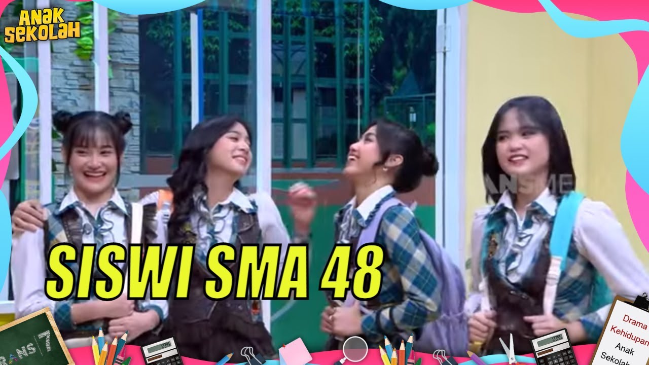 Adel, Sisca, Zee, dan Ashel JKT48 Studi Banding ke SMA 7 Harapan | ANAK SEKOLAH (25/08/22) Part 1