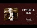 Prayerful Men  - Leonard Ravenhill [Sermon Jam]