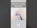 Atif aslam name signature stylelearn how to create my own name signature