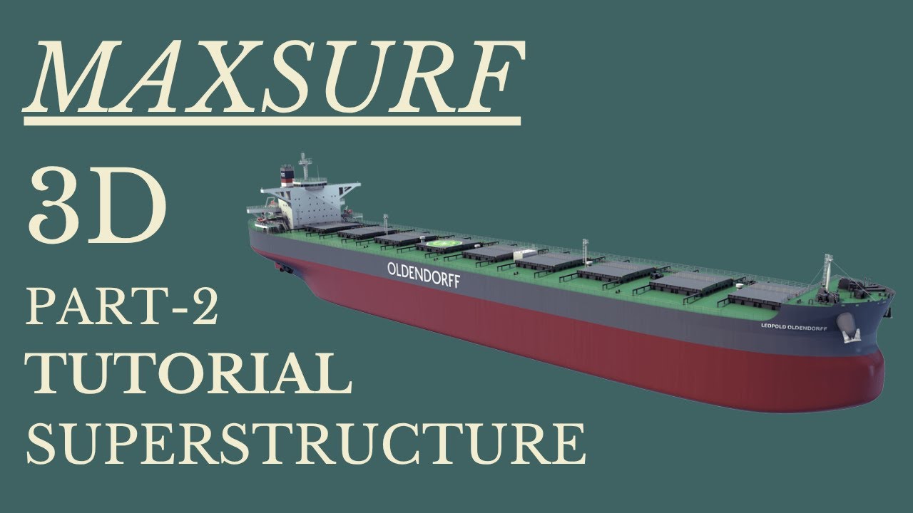 Maxsurf Building Maxsurf Tutorial: The Ultimate Guide to 3D Hull Design For Beginners ...