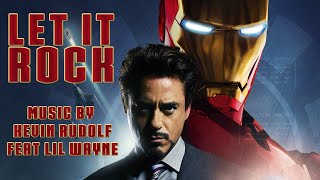 Let It Rock - || MCU Iron Man Music Video ||