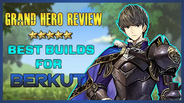 Grand Hero Review and Best Builds: Berkut - Fire Emblem Heroes