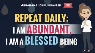 Leave Behind Scarcity Mindset And Embrace The Abundance You Already Possess! Abraham Hicks