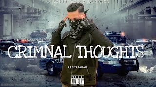 Raees Tarar | Criminal thoughts (official video) punjabi song 2023 ft French
