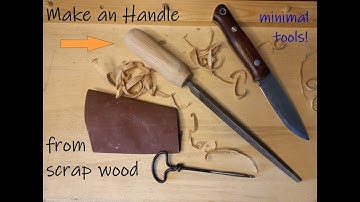 Silent carving an handle for a file (from scrap wood) || Minimal tools (knife, gimlet)